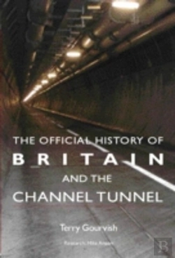Bertrand.pt - The Official History Of Britain And The Channel Tunnel