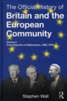 The Official History Of Britain And The European Community, Vol. Ii