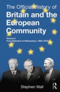 Bertrand.pt - The Official History Of Britain And The European Community, Vol. Ii
