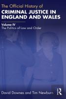 The Official History Of Criminal Justice In England And Wales