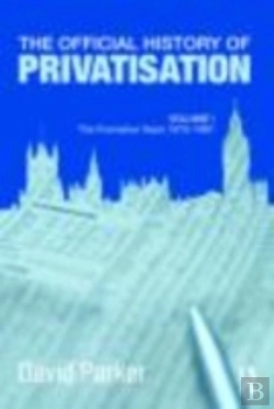 Bertrand.pt - The Official History Of Privatisation Vol. I