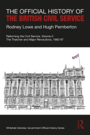 The Official History Of The British Civil Service