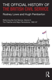 The Official History Of The British Civil Service