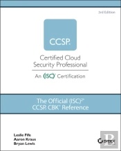 The Official (Isc)2 Guide To The Ccsp Cbk