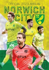 The Official Norwich City Fc Annual 2023