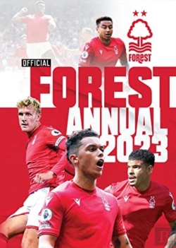 Bertrand.pt - The Official Nottingham Forest Fc Annual 2023