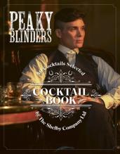 The Official Peaky Blinders Cocktail Book