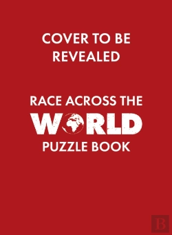 Bertrand.pt - The Official Race Across The World Puzzle Book