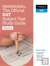 The Official Sat Subject Test In Physics Study Guide