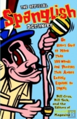Bertrand.pt - The Official Spanglish Dictionary