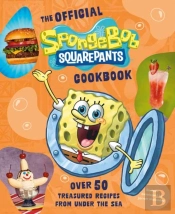 The Official Spongebob Squarepants Cookbook