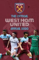 The Official West Ham United Annual 2020