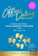 The Offline Dating Method