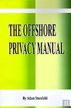 Bertrand.pt - The Offshore Privacy Manual