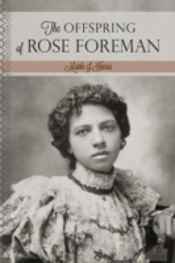 The Offspring Of Rose Foreman
