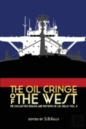 The Oil Cringe Of The West