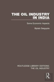 The Oil Industry In India