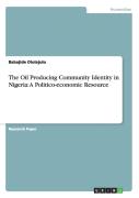 The Oil Producing Community Identity In Nigeria