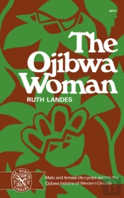The Ojibwa Woman