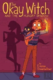 The Okay Witch And The Hungry Shadow