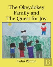 The Okeydokey Family And The Quest For Joy