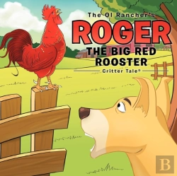 Bertrand.pt - The Ol Rancher'S Roger The Big Red Rooster