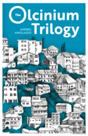 The Olcinium Trilogy