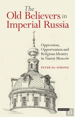 Bertrand.pt - The Old Believers In Imperial Russia