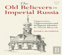 The Old Believers In Imperial Russia