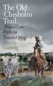 The Old Chisholm Trail