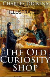 The Old Curiosity Shop Illustrated