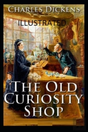 The Old Curiosity Shop Illustrated
