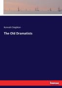 The Old Dramatists