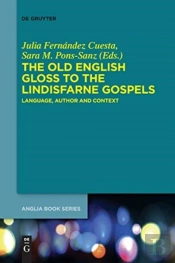 The Old English Gloss To The Lindisfarne Gospels