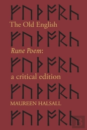 The Old English Rune Poem