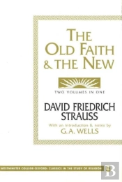 The Old Faith And The New