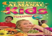 The Old Farmer'S Almanac For Kids, Volume 4