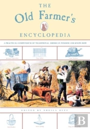 The Old Farmer'S Encyclopedia