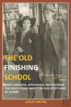 Bertrand.pt - The Old  Finishing School : Body Languag