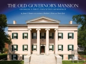 The Old Governor'S Mansion