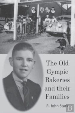Bertrand.pt - The Old Gympie Bakeries And Their Families