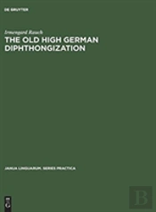 The Old High German Diphthongization