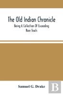 The Old Indian Chronicle