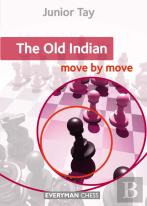 The Old Indian: Move By Move