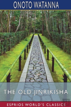 Bertrand.pt - The Old Jinrikisha (Esprios Classics)