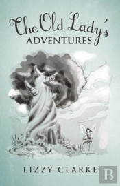 The Old Lady'S Adventures