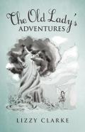 The Old Lady'S Adventures