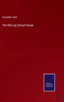 Bertrand.pt - The Old Log School House
