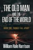 The Old Man And The End Of The World