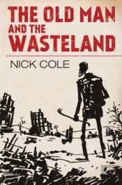 The Old Man And The Wasteland